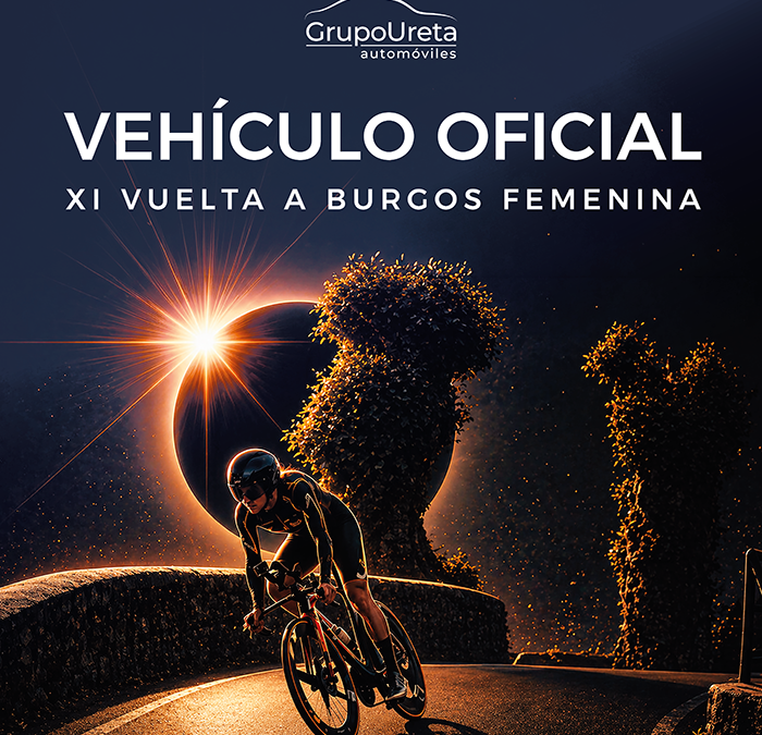 Grupo Ureta Automóviles vuelve a pedalear junto a la Vuelta a Burgos Femenina